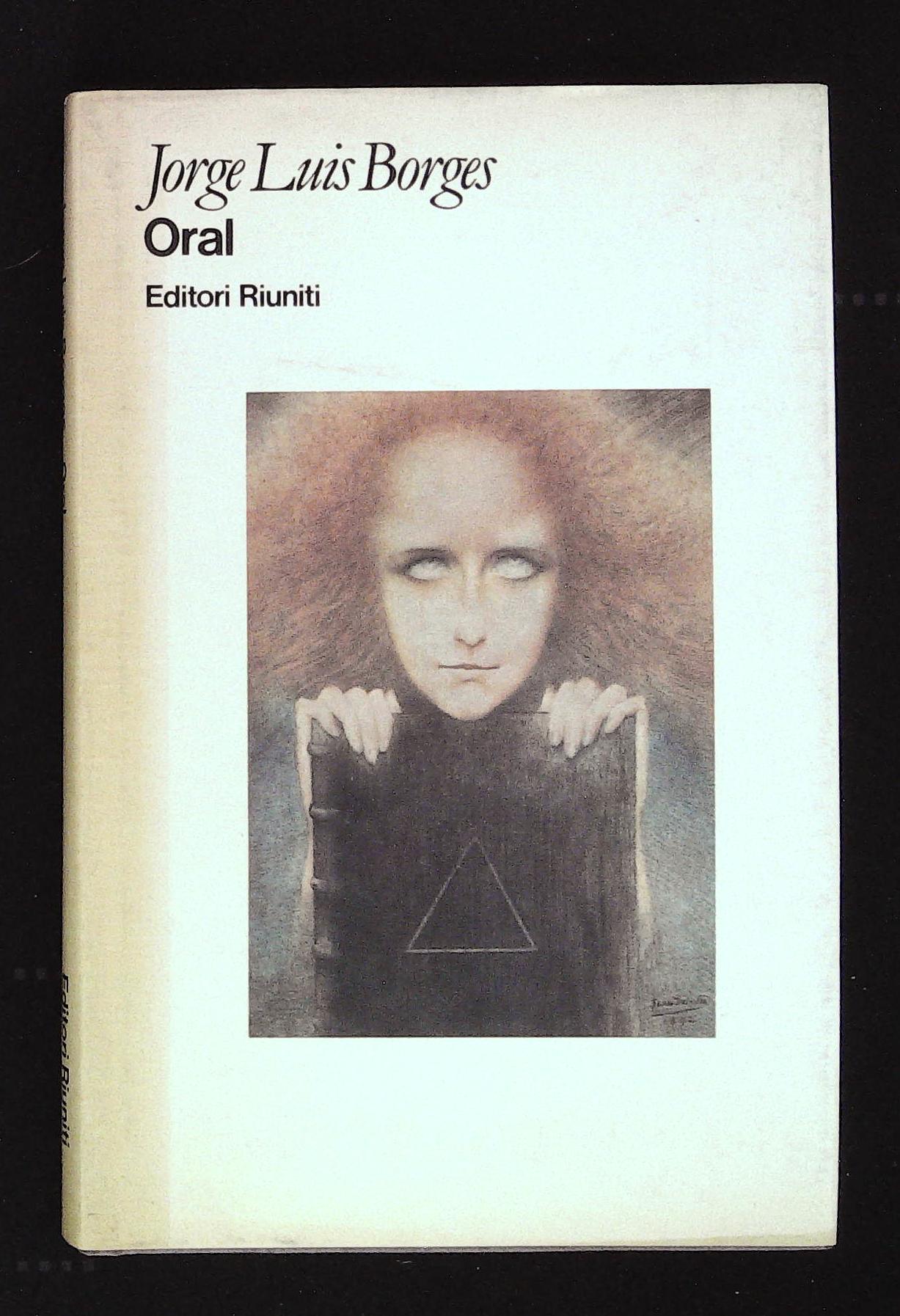 Oral. Prima edizione