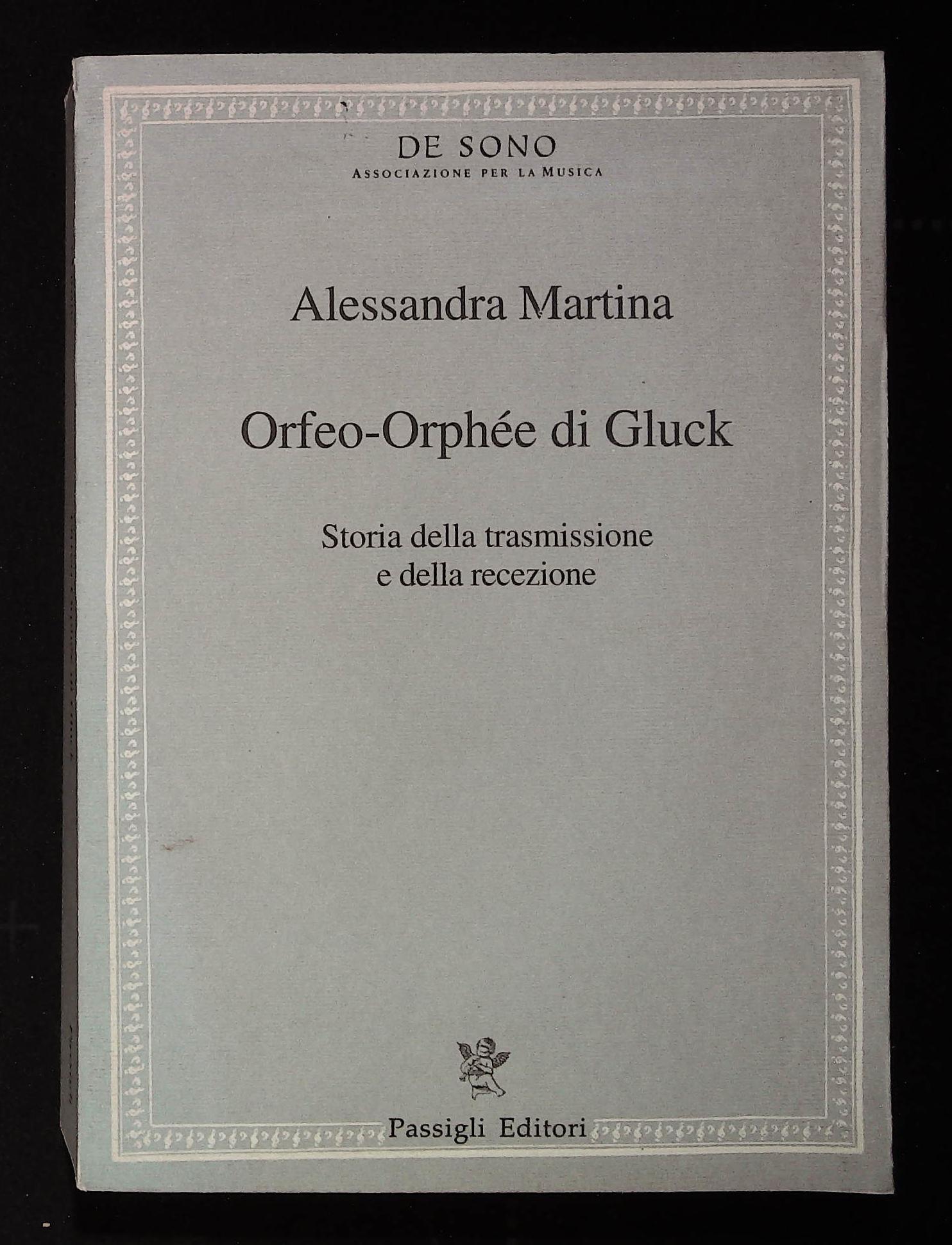 Orfeo-Orphée di Gluck. Storia della trasmissione e della recezione