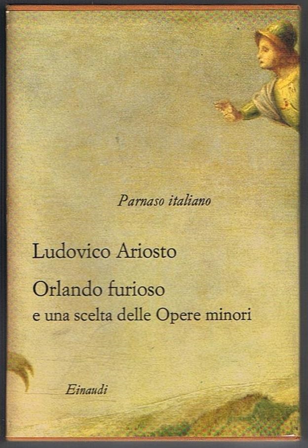 Orlando furioso, le satire, i cinque canti e una scelta …