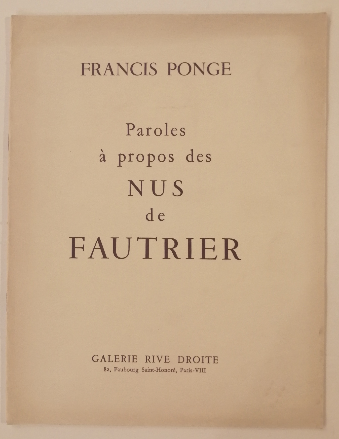 Paroles a propos des nus de Fautrier