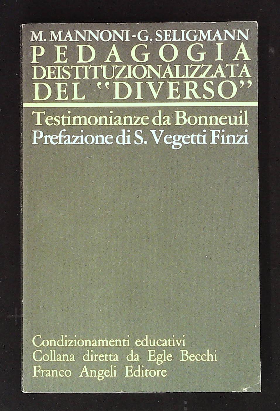 Pedagogia deistituzionalizzata del "diverso"