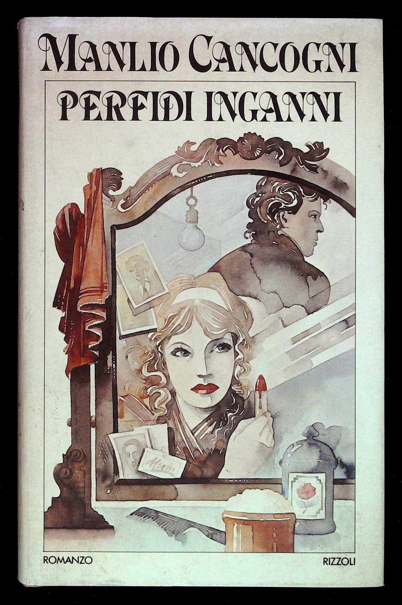 Perfidi inganni. Con dedica autografa dell'autore