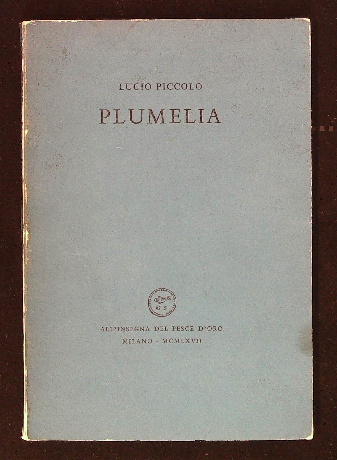 Plumelia. Prima edizione