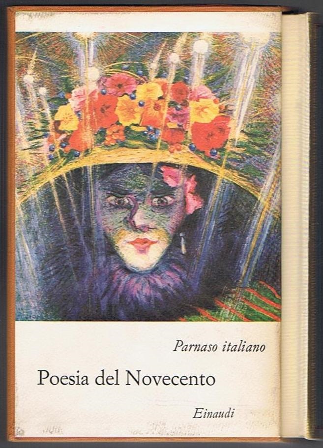 Poesia del Novecento. Coll. Millenni / Parnaso italiano