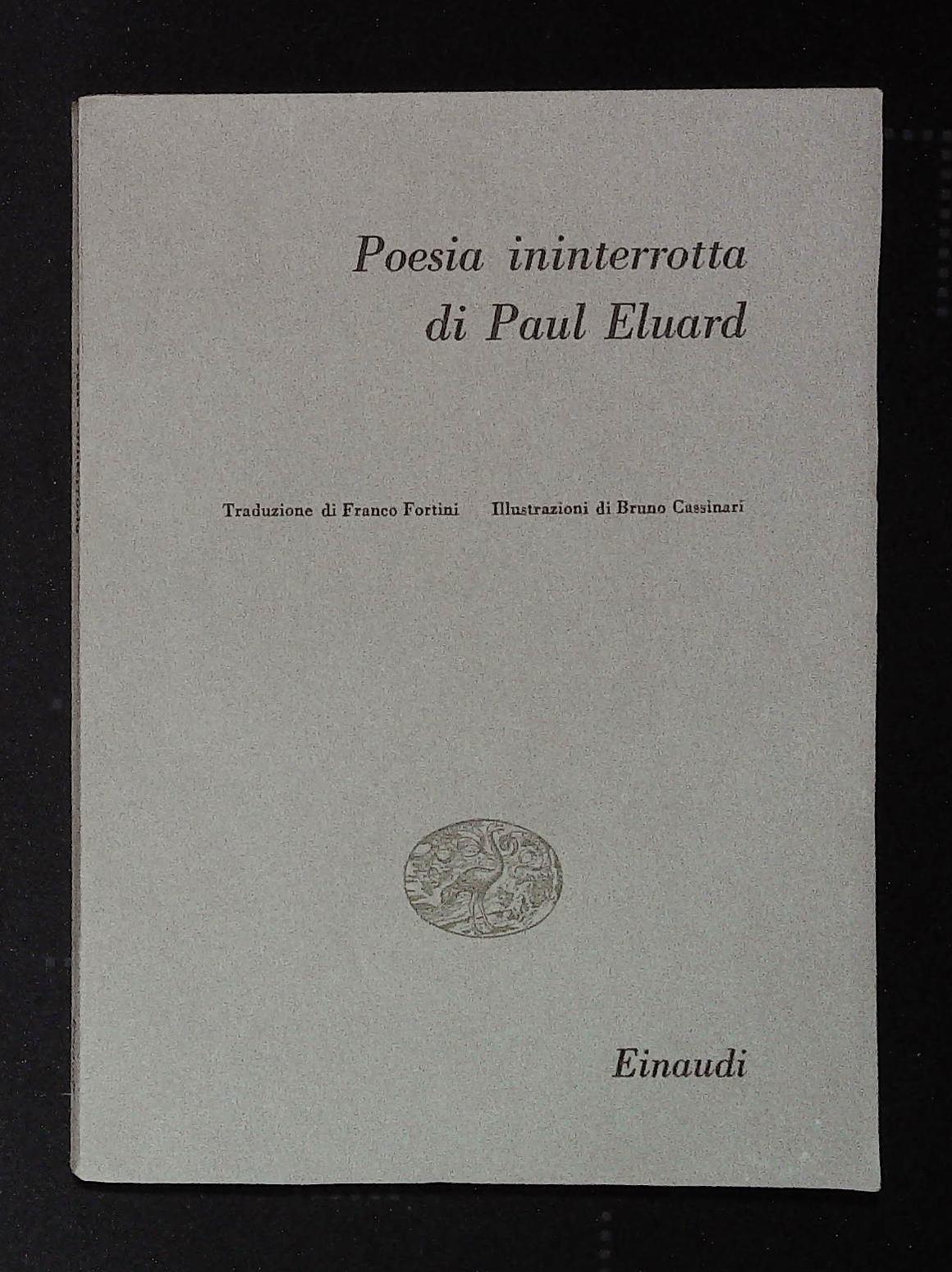 Poesia ininterrotta di Paul Eluard