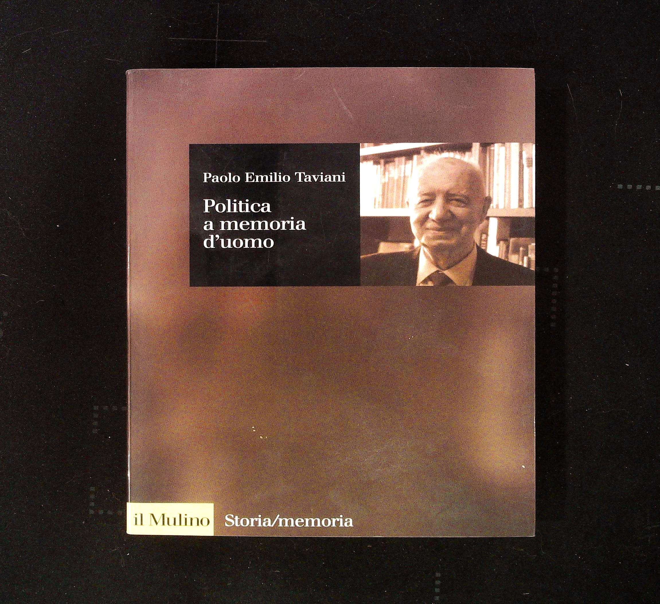 Politica a memoria d'uomo