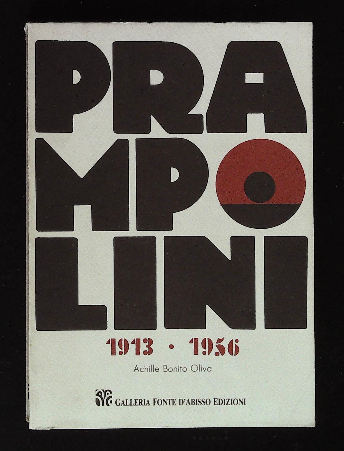 Prampolini. 1913 - 1956