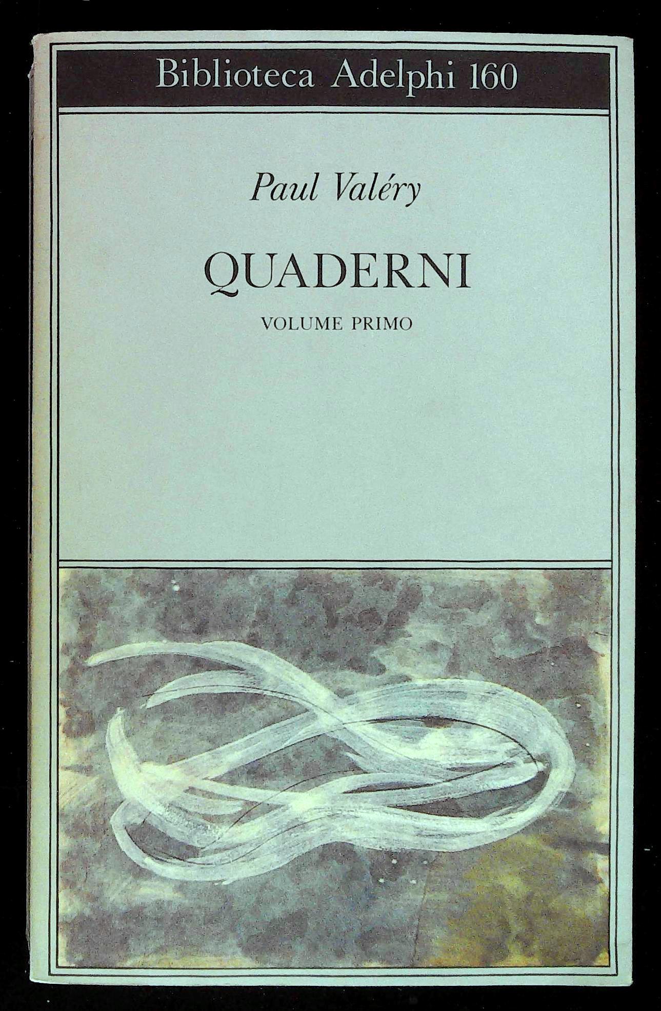 Quaderni. Volume primo