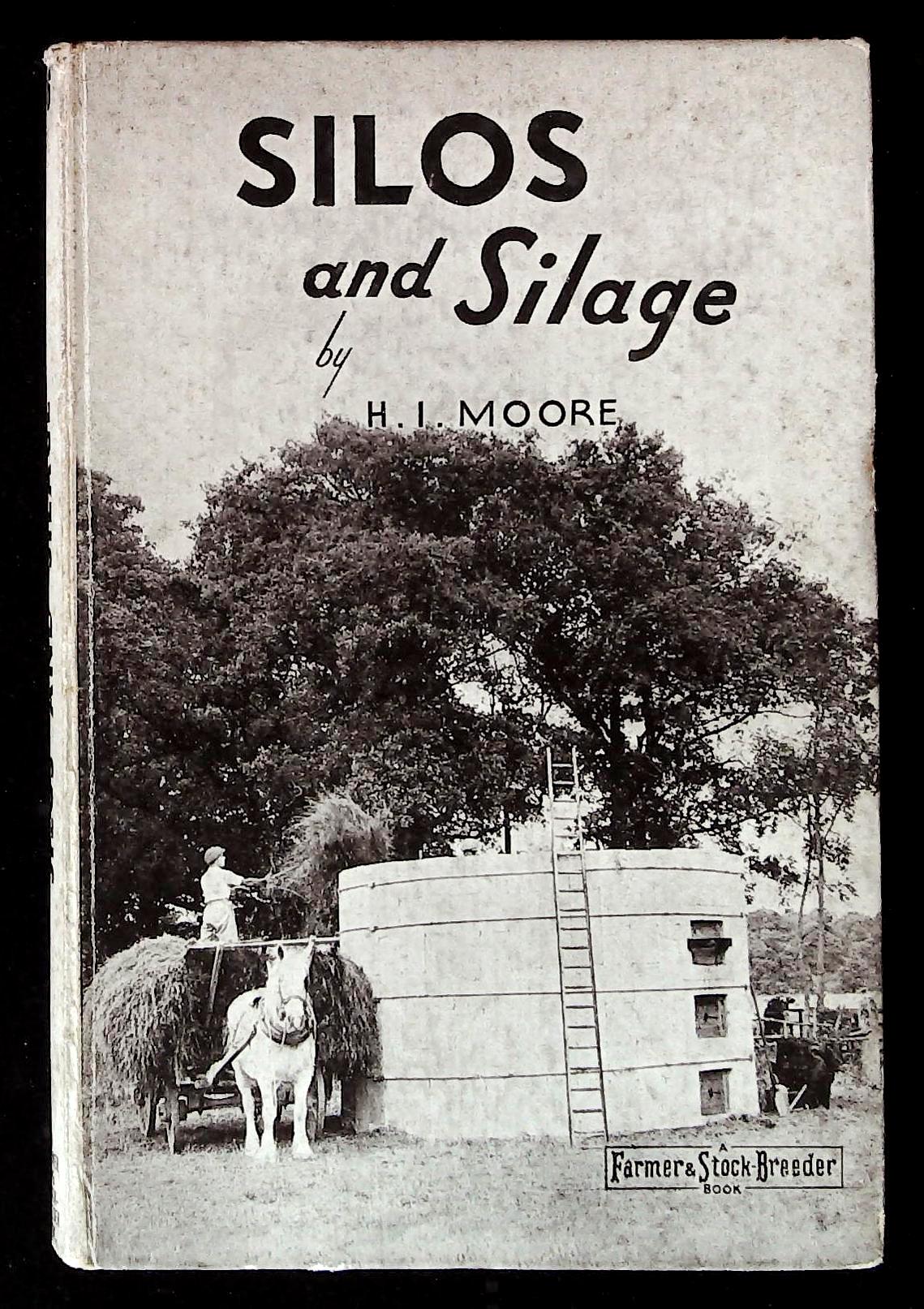 Silos and Silage