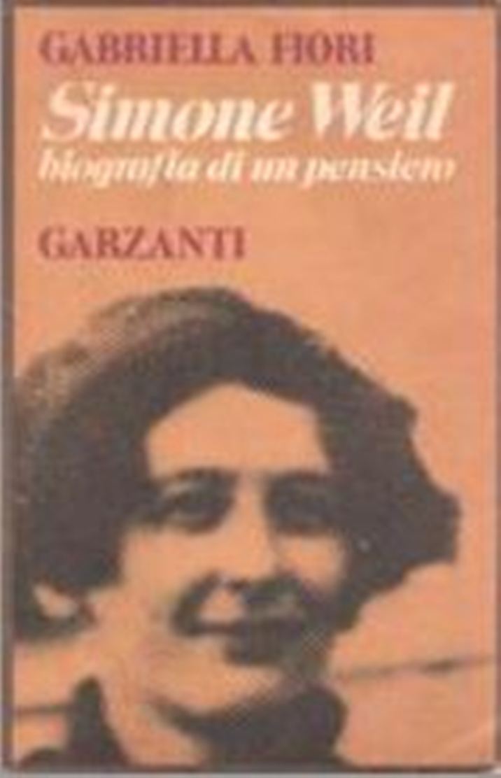 Simone Weil Biografia di un Pensiero, Con dedica dell'autrice