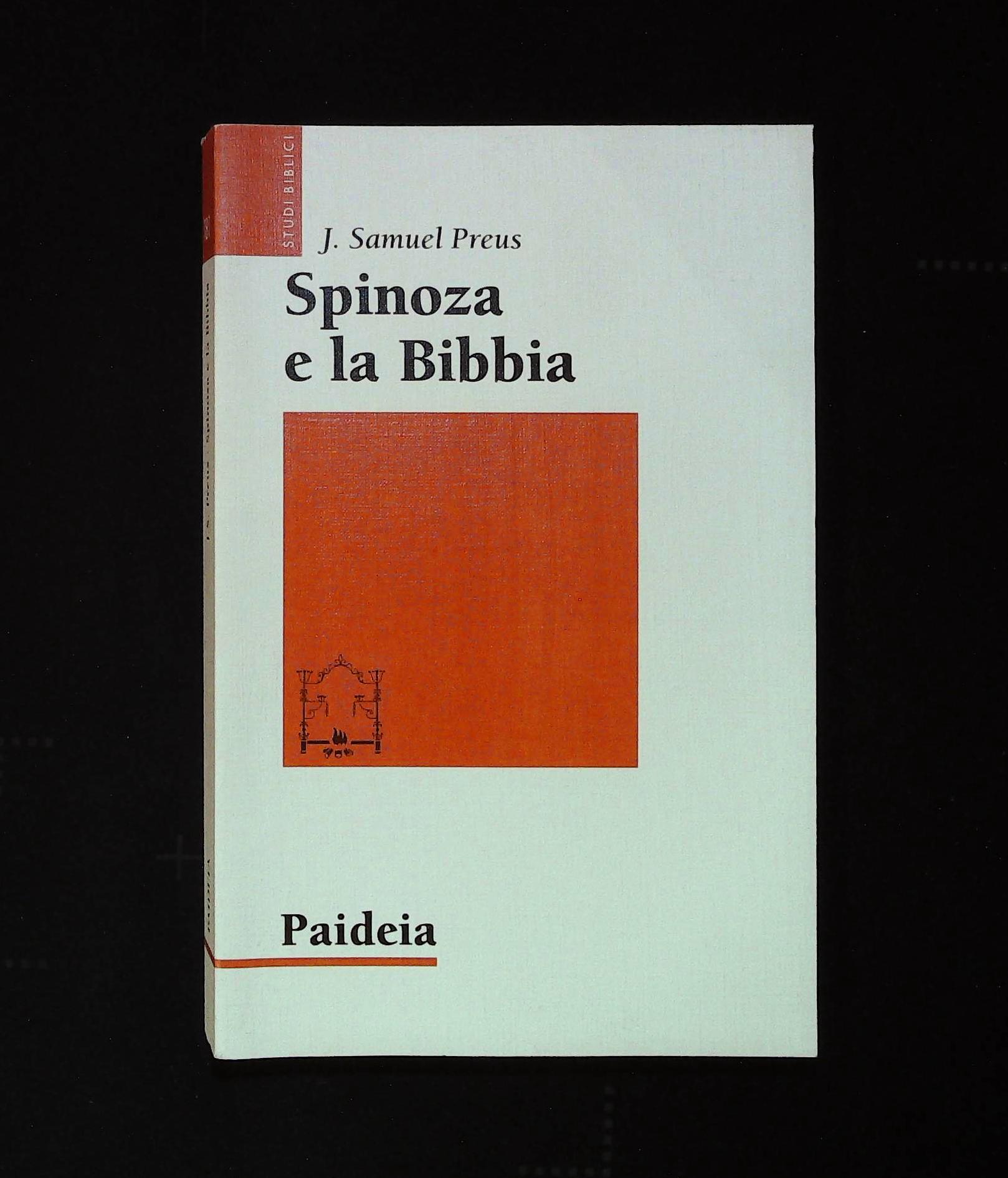 Spinoza e la Bibbia. L'irrilevanza dell'autorità della Bibbia