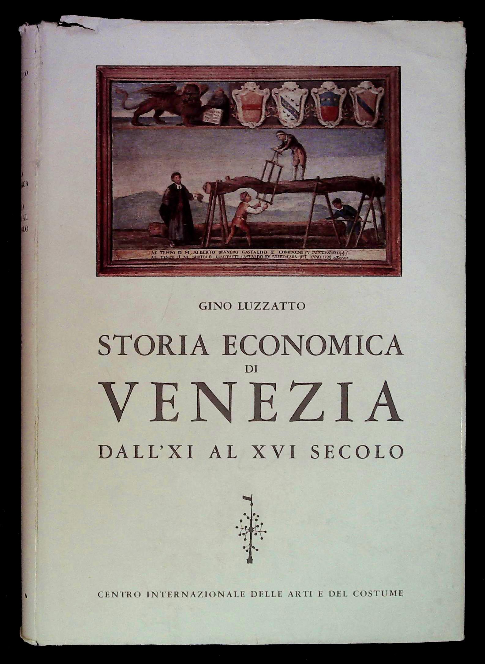 Storia economica di Venezia dall'XI al XVI secolo