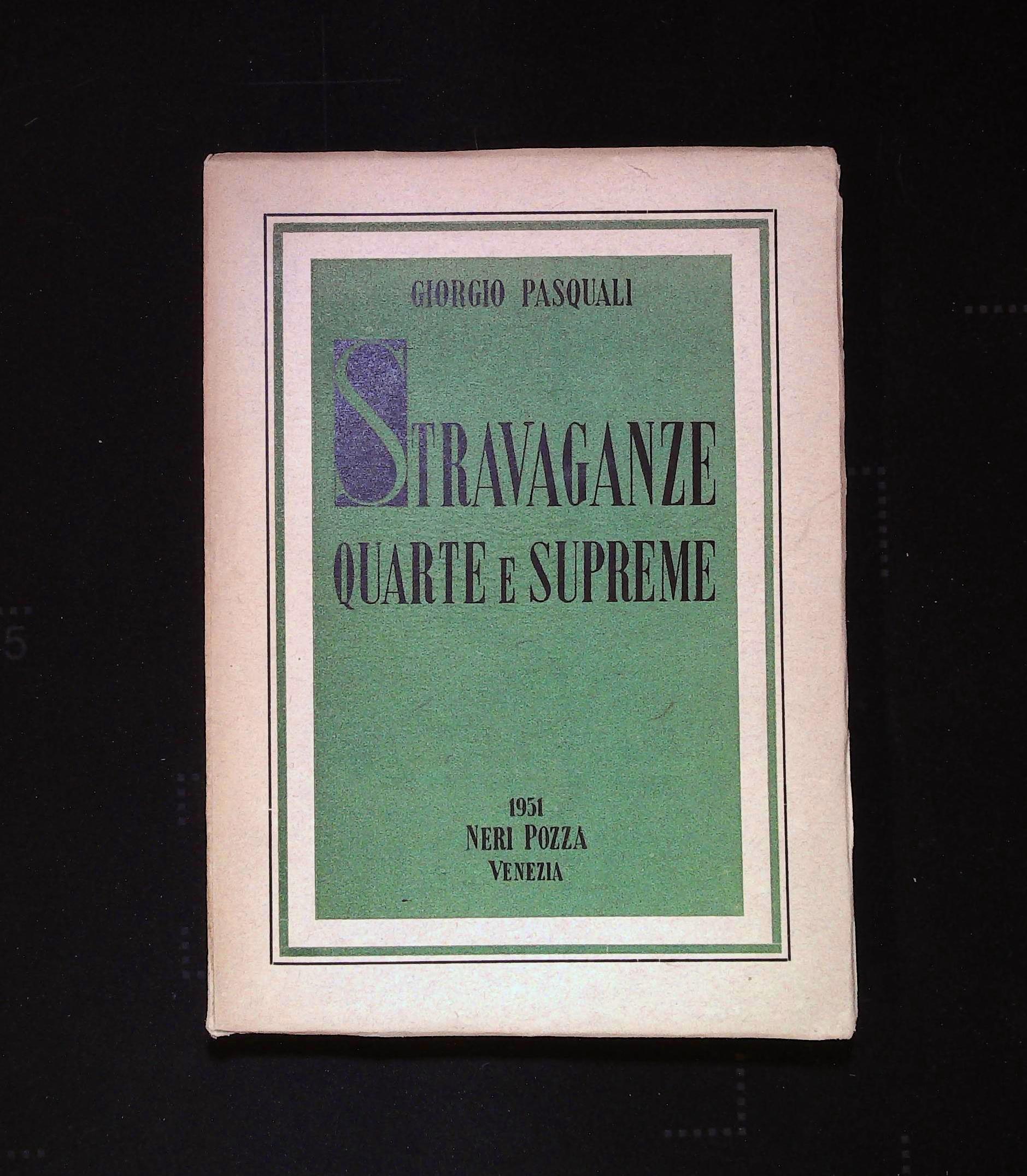 Stravaganze quarte e supreme