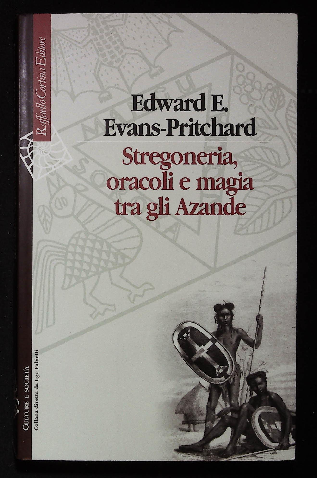 Stregoneria, oracoli e magia tra gli Azande