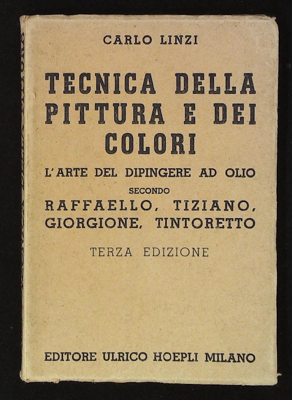 Tecnica della pittura e dei colori. L'arte del dipingere ad …