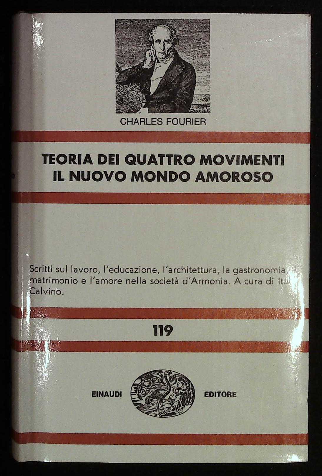 Teoria dei Quattro Movimenti, Il Nuovo Mondo Amoroso. Coll. NUE