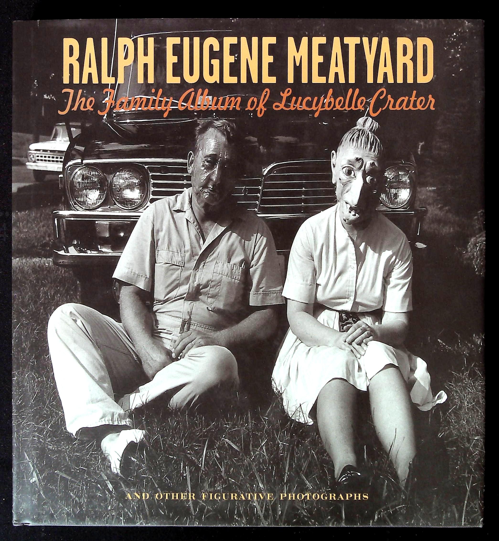 The Family Album of Lucybelle Crater and Other Figurative Photographs