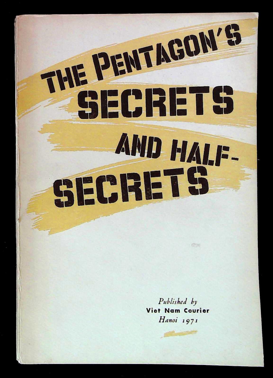 The Pentagon's secrets and half-secrets