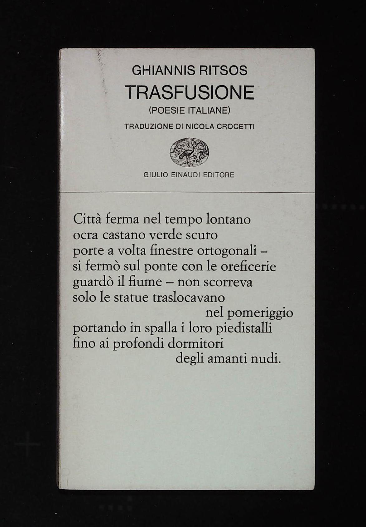 Trasfusione. (Poesie italiane)