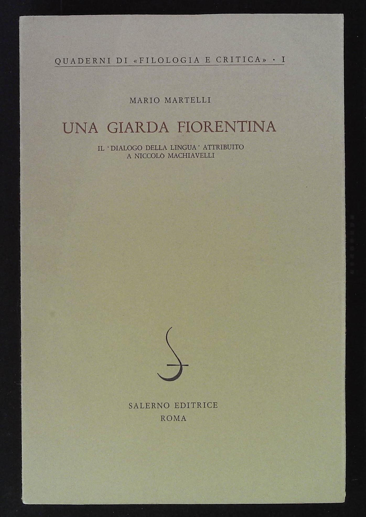 Una giarda fiorentina. Il "Dialogo della lingua" attribuito a Niccolò …