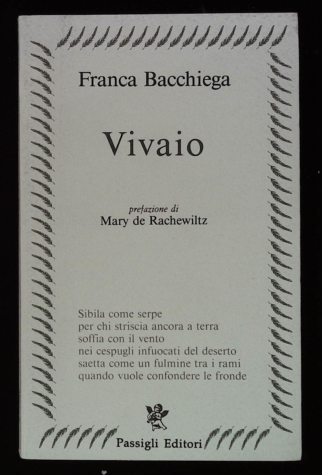 Vivaio. Con dedica autografa dell'autrice