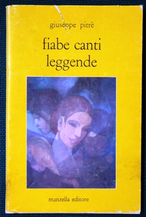 Fiabe canti leggende ( Sicilia )
