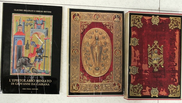 l Epistolario miniato di Giovanni da Gaibana in 2 vol