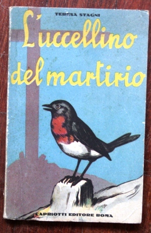 L ' uccellino del martirio leggende religiose