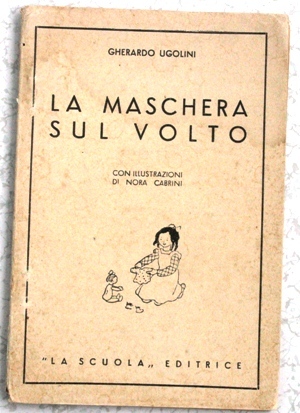 la maschera sul volto