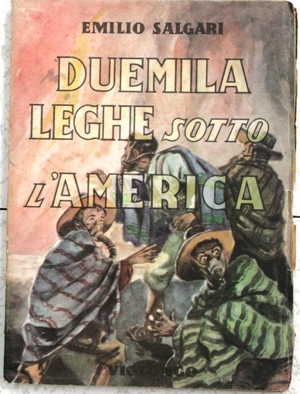 duemila leghe sotto l america