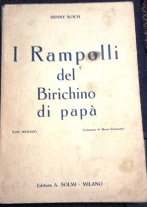 I Rampolli del Birichino di papà