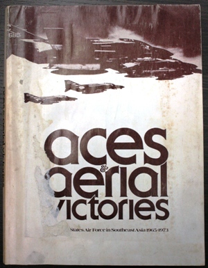 aces & aerial victories - the USAF in southeast asia …