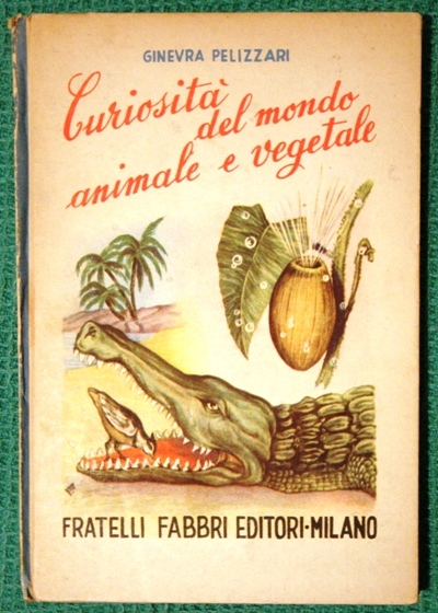 curiosità del mondoanimale e vegetale