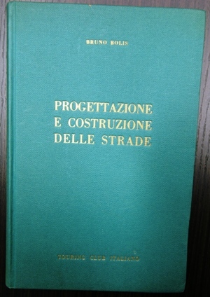progettazione e costruzione delle strade