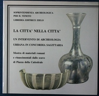 la citta nella citta - concordia sagittaria