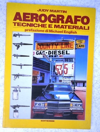 aerografo - tecniche e materiali