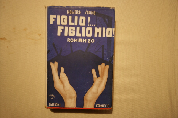 figlio ! figlio mio !