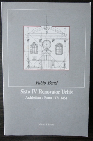 Sisto IV Renovator Urbis