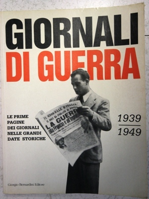 giornali di guerra 1939 1945