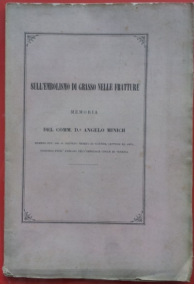 Sull'embolismo di grasso nelle fratture