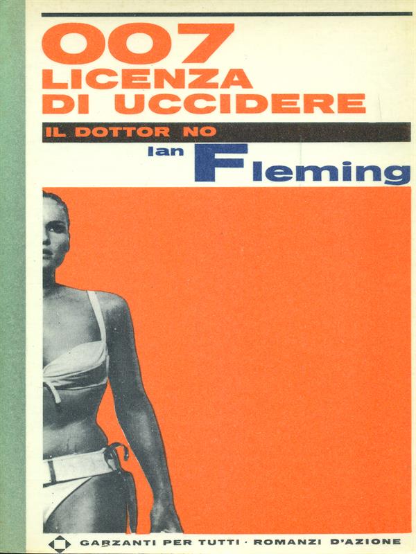007 licenza di uccidere. Il dottor no