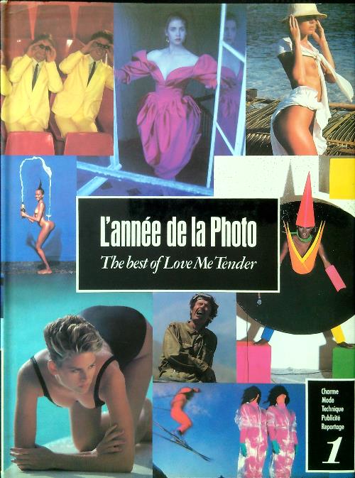 1 L'Annee de la Photo. The best of Love Me …