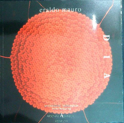 Eraldo Mauro. D I A