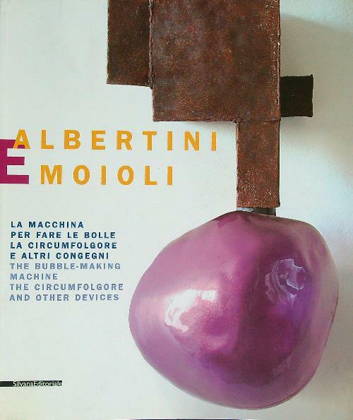 Albertini e Moioli. La macchina per fare le bolle
