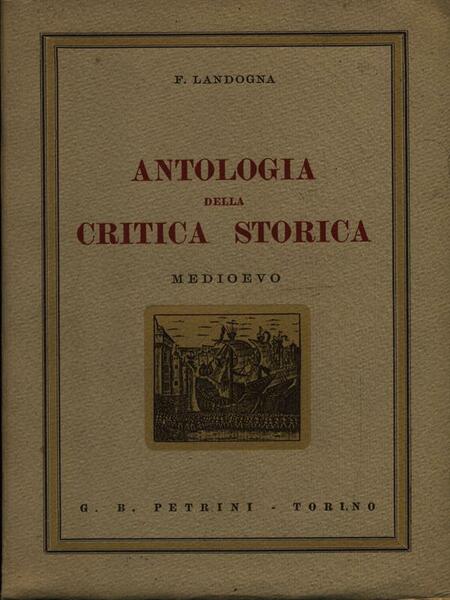 Antologia della critica storica: Il Medioevo
