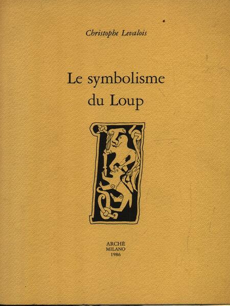 Le symbolisme du Loup