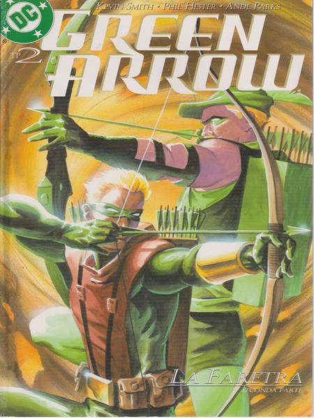 Green Arrow tp 2 - La faretra 2 parte