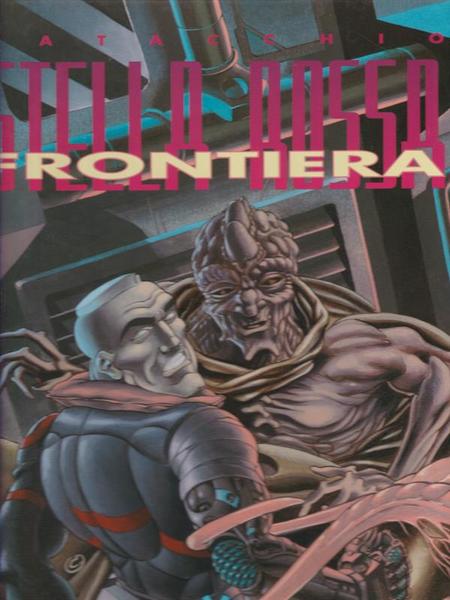 Stella rossa. Frontiera