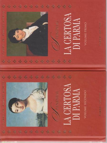 La Certosa di Parma. 2 Volumi