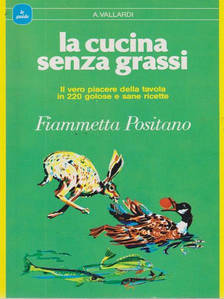 La cucina senza grassi